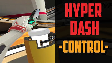 HYPER DASH VR | Control - Intense PvP + Bots Match