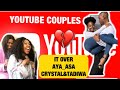 Crystal and tadiwa  aya  asa breakup  youtube couple south african youtubers 2020