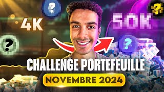 🚨 J'ACHETE CES 4 CRYPTOS : CHALLENGE PORTEFEUILLE (NOVEMBRE 2024)  🔥
