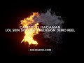 Cameron Hagaman - League of Legends Skin Spotlight Sound Redesign 2022