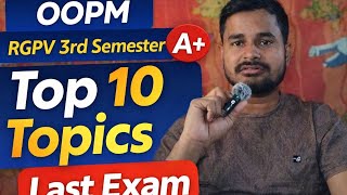 OOPM RGPV 3rd Semester Top 10 Topics | RGPV OOPM VVI Topics | Object Oriented Programming RGPV