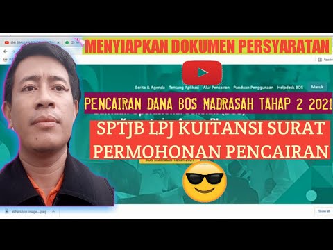 PERSIAPAN PENCAIRAN BOS MADRASAH TAHAP 2 TAHUN 2021~Melengkapi Dok