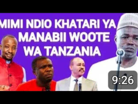 USTADH MAZINGE MIMI KIBOKO YA MANABII NA MITUME YA UWONGO
