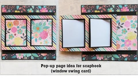 Window Swing card | Pop-up Scrapbook Page | Scrapbook Card Idea