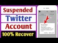 How To Recovery Suspended X Account (New Process 2025) | Unbanned X Account