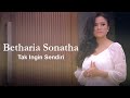 Betharia sonatha  tak ingin sendiri official music