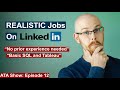 Completely REALISTIC Jobs on LinkedIn | Alex The Analyst Show | Episode 11