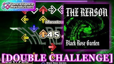 【DDR 2013】 THE REASON [DOUBLE CHALLENGE] 譜面確認＋クラップ