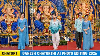 Ganesh Chaturthi Ai Photo Editing 2026 | Chatgpt से Ganesh Chaturthi Photo बनाना सीखें | Ai Prompts screenshot 2