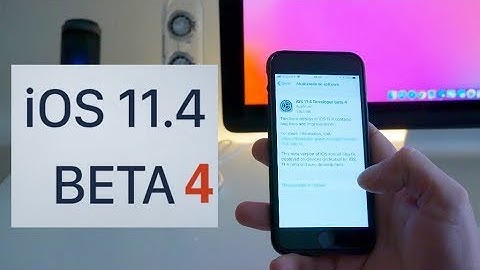 iOS 11 4 Beta 4 -  Install and First Look