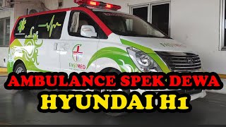 Ambulance Hyundai H1 dengan Interior mewah Anti Viru5 Cor0n4
