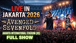 Download lagu Avenged Sevenfold (A7X) Jakarta 2026 Live Concert at JIS (Full Show HD)