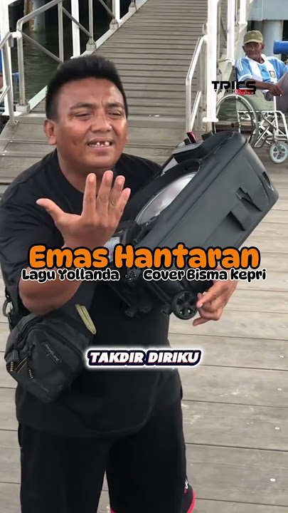 Emas Hantaran Cover Bisma #source Vt : @pelautmagang2 #viral #song #music #fypシ#lirik #viralsongs