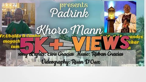 Padrink Khoro Mann- Elvis Gracias | Farewell/welcome Song-Fr.Ubaldo|S...  2021| Pls Do Not Download