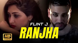 Flint J - Ranjha |   | New Punjabi Song 2024 | Sad Song Punjabi | Latest Songs