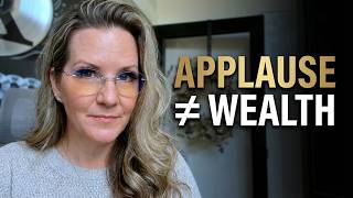 The Applause Trap: Why Validation Isn’t Making You Wealthy