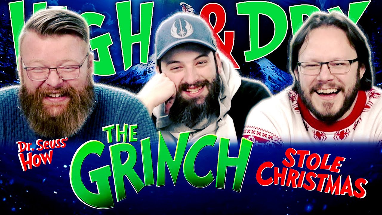 Let’s Get High & Watch Dr. Seuss’ How The Grinch Stole Christmas (2000) !