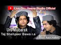 Live now  urs taj shahpeer bawa ra   raees anis sabri  live qawwali  harsol  gujrat 