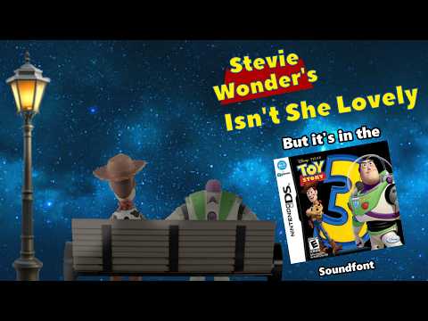 Isn't She Lovely by Stevie Wonder but it's in the Toy Story 3 DS
