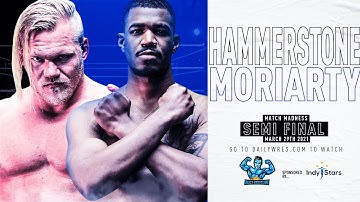 Hammerstone vs. Lee Moriarty - Semi Final