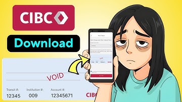 Get Void Cheque CIBC Bank New App | Find Void Cheque Direct Deposit CIBC App  New App Latest Update