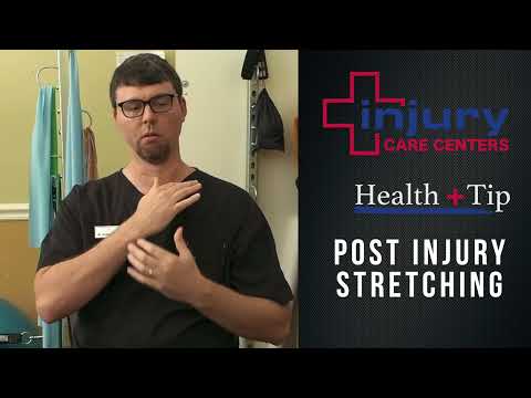 Health Tip with Dr. Adam Francis | Ep 10 Post Injury Stretches | Injury Care Centers