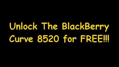 How To Unlock BlackBerry Curve 8520 Free - MEP Code