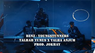 Benz (Lyrics) - YoungStunners x Talhah Yunus x Talha Anjum x Jokhay