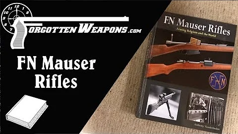 Book Review: "FN Mauser Rifles" by Anthony Vanderl...