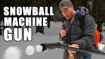 Snowball Machine Gun- How to make