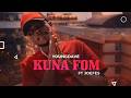 KUNA FOM Youngdave Ft Joefes Official Music Video