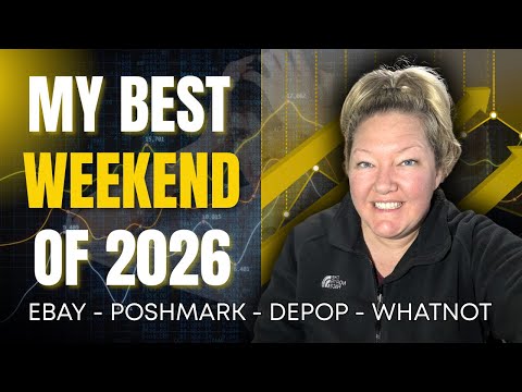 Video My Best Weekend of Sales in 2026 Across 4 Selling Platforms - EBay Poshmark Depop & Whatnot Reseller
