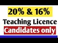 Teaching Licence || 20 &amp; 16% candidates had qualified || Check out