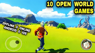 Top 10 Best NEW OPEN WORLD Games OFFLINE & ONLINE Open World beautiful best Graphic Mobile Android