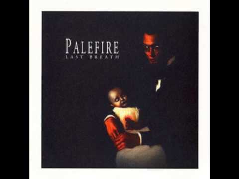 Palefire — Palefire - Last Breath