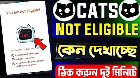 Cats not eligible problem | cats bitget connect | cats bybit withdrawal process | cats airdrop