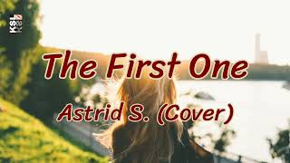 Astrid S. - The First One Cover Lyrics