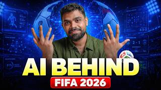 The AI Behind FIFA 2026 🤯 | How Artificial Intelligence Is Changing Football