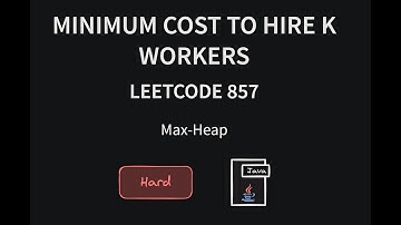 Minimum Cost to Hire K Workers - Leetcode 857 - Java
