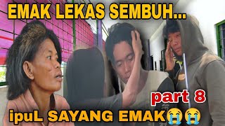 Part 8 Sarang Kutu Anak Ibu Eti Menangis