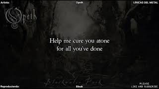 OPETH - BLEAK (LYRICS ON SCREEN)