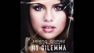 Selena Gomez & The Scene - My Dilemma - 2011 - Disco