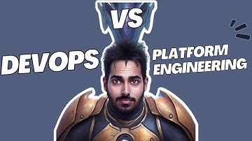 DevOps vs Platform Engineering - Is DevOps Dead?
