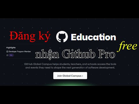 Đăng ký Github Pro miễn phí - Hướng dẫn nhận label Pro trong hồ sơ github