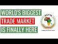 African Continental Free Trade Area (AfCFTA) Trade Block | How You Are Going To Benefit