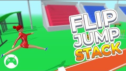 Flip Jump Stack! Gameplay (Android / iOS)
