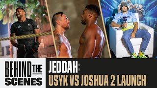 Press Tour, Jeddah: Oleksandr Usyk vs Anthony Joshua 2 (Behind The Scenes)