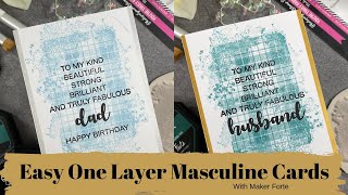 How To Create Amazing Masculine Cards | One Layer