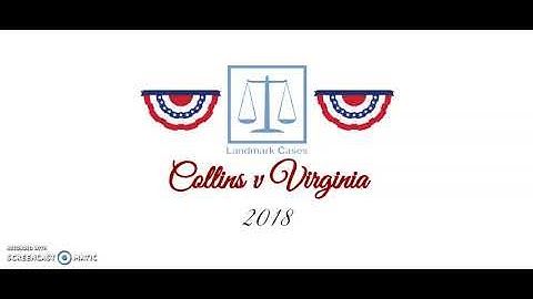 Collins v Virginia (2018)