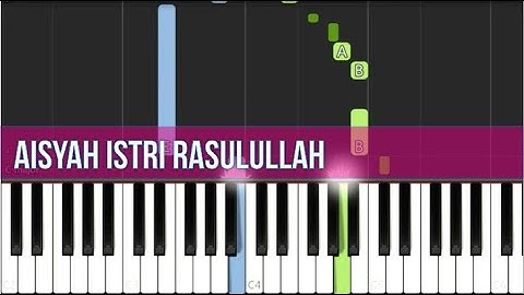 Aisyah Istri Rasulullah (EASY Piano Tutorial Male Version)